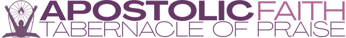 Apostolic Faith Tabernacle of Praise